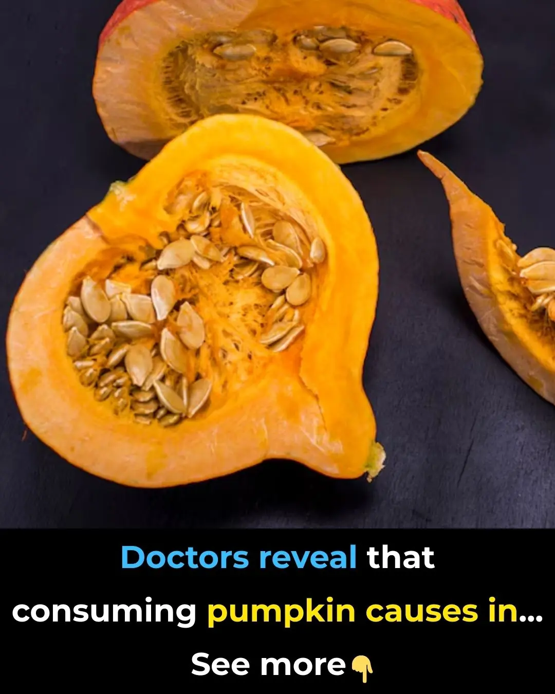 Doctors reveal that consuming pumpkin causes in...