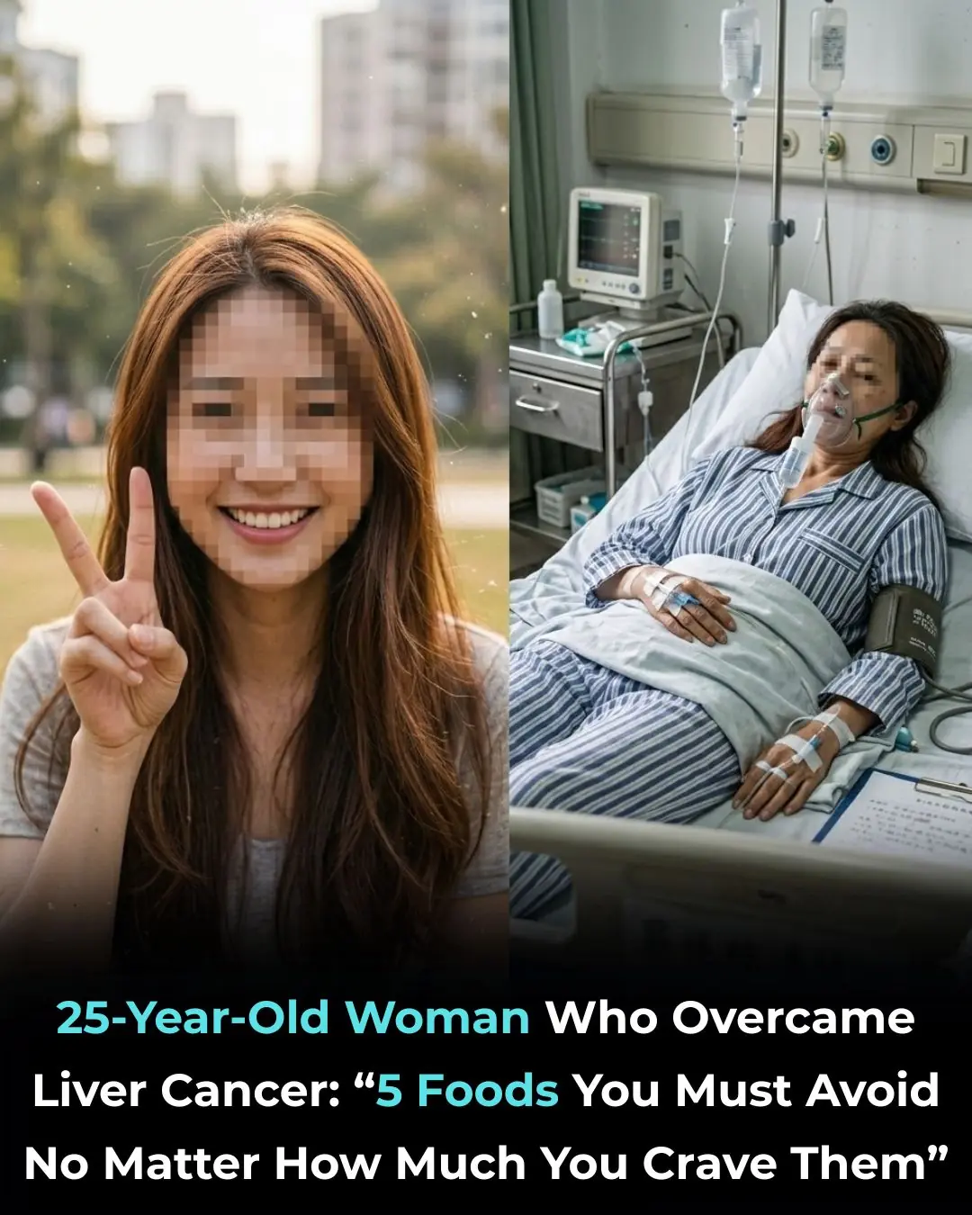 A 25-Year-Old Woman Survived Liver Cancer: “There Are 5 Foods You Should Avoid No Matter How Much You Crave Them”