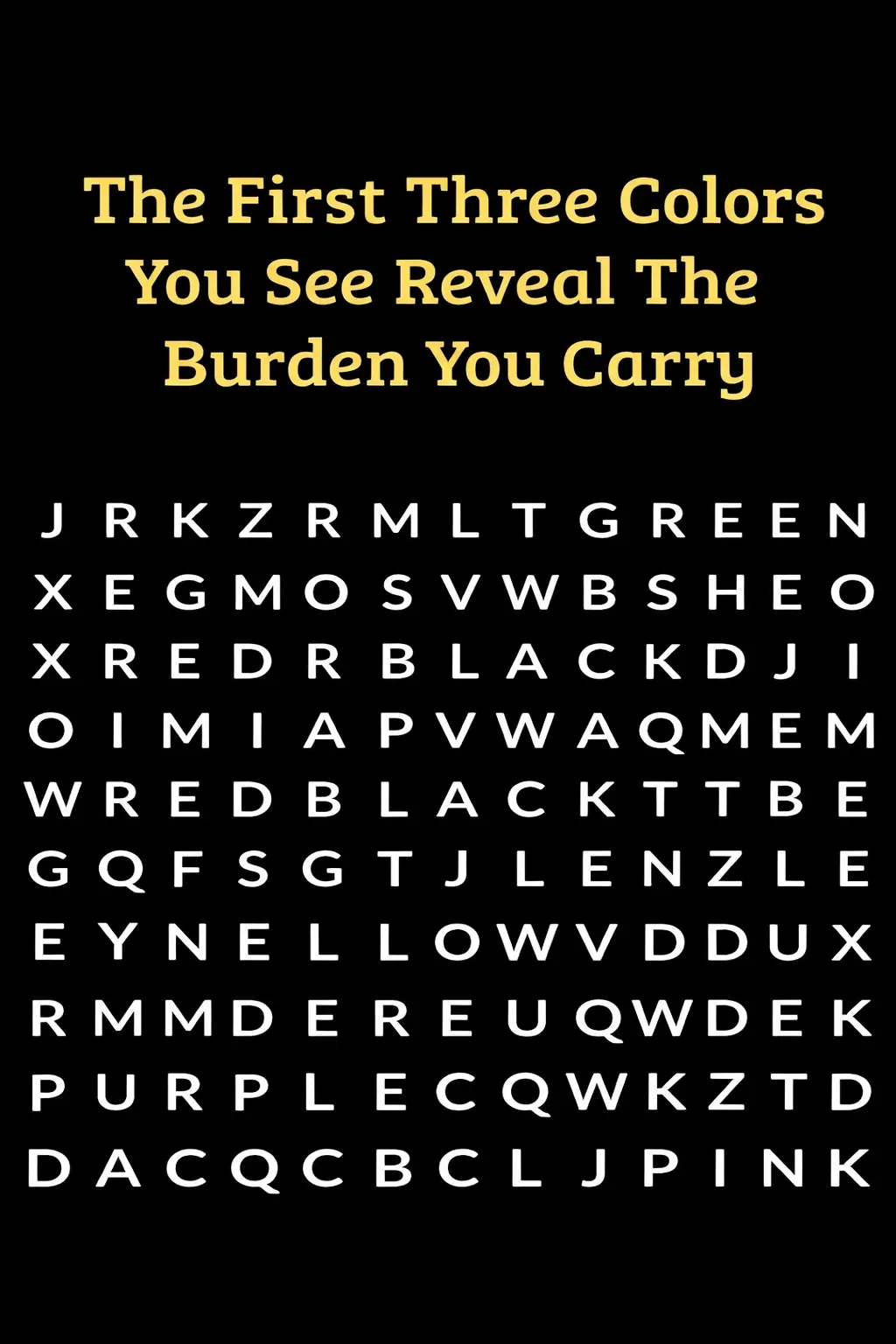 The Psychology of Color: What the First Three Colors You See Reveal About Your Inner Burdens