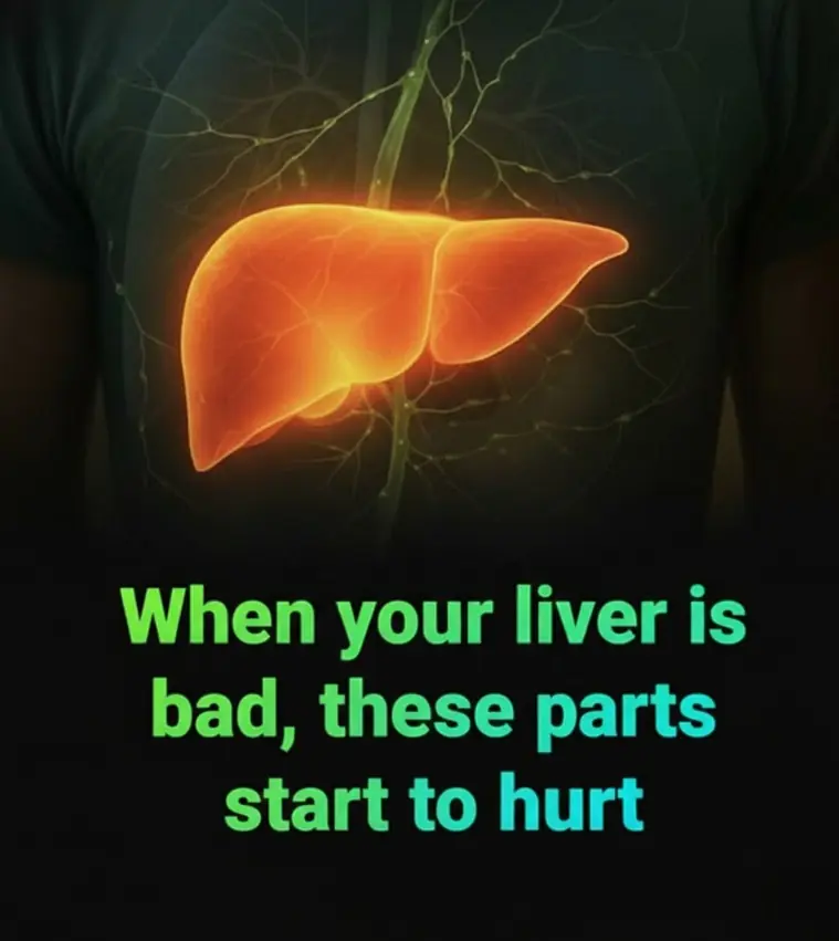 When your liver is bad. Please check if this is correct.