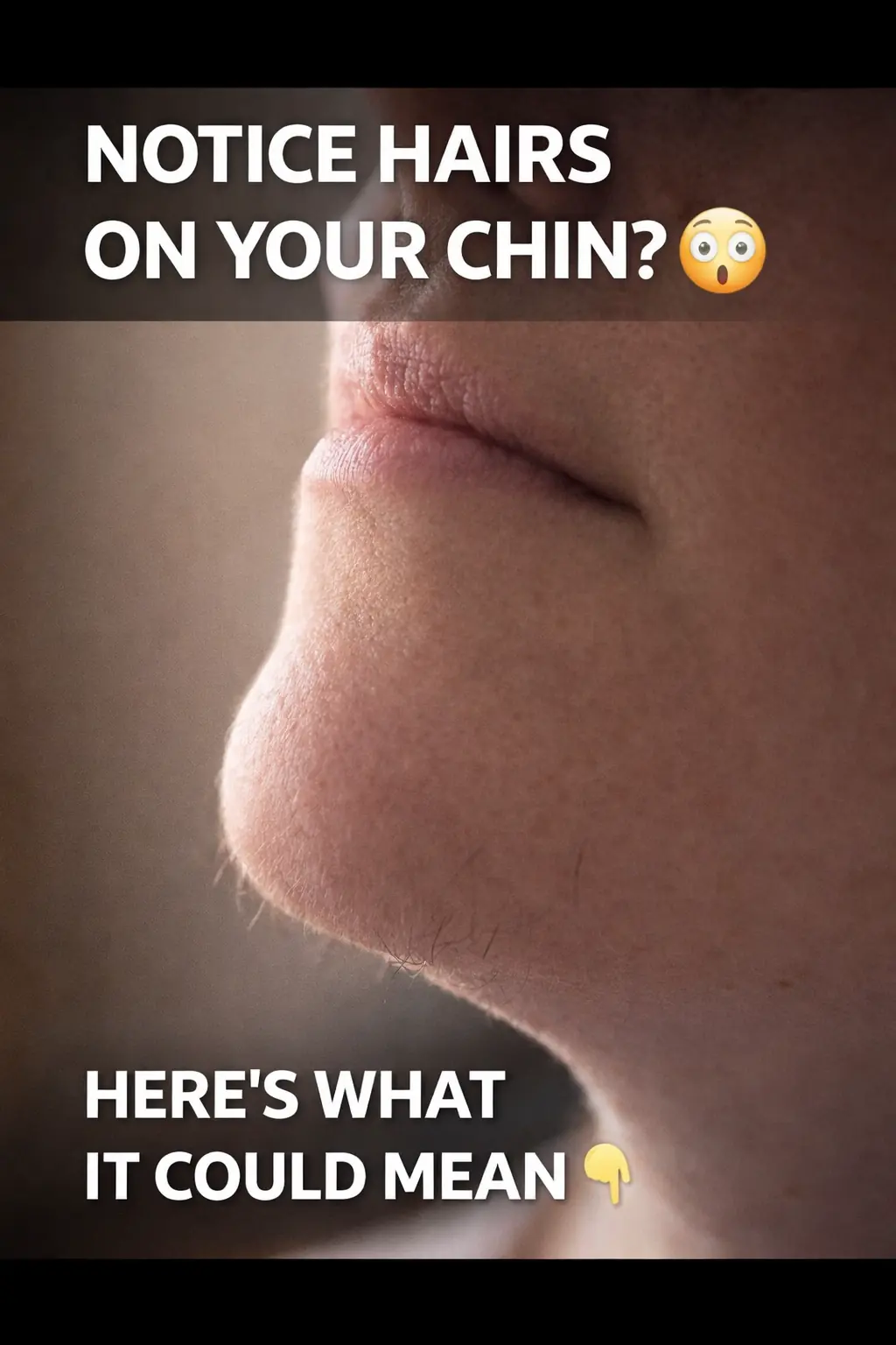 Surprising Truth About Chin Whiskers in Women