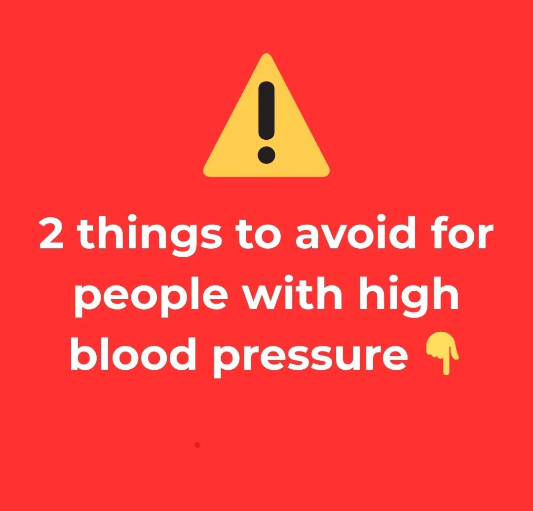 2 Critical Things to Avoid for People with High Blood Pressure