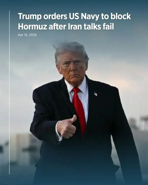 Trump orders US Navy to block Hormuz after Iran talks fail