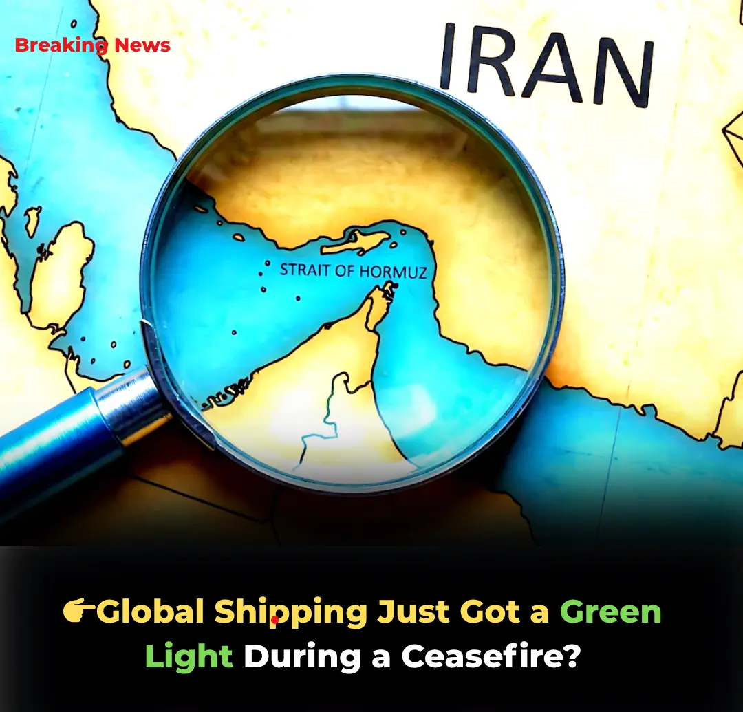 Iran Announces Full Reopening of Strait of Hormuz for Commercial Ships During Ceasefire