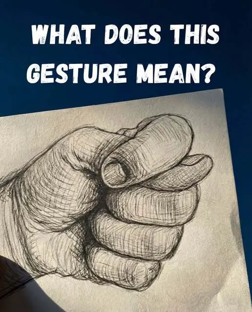 What does this gesture mean?