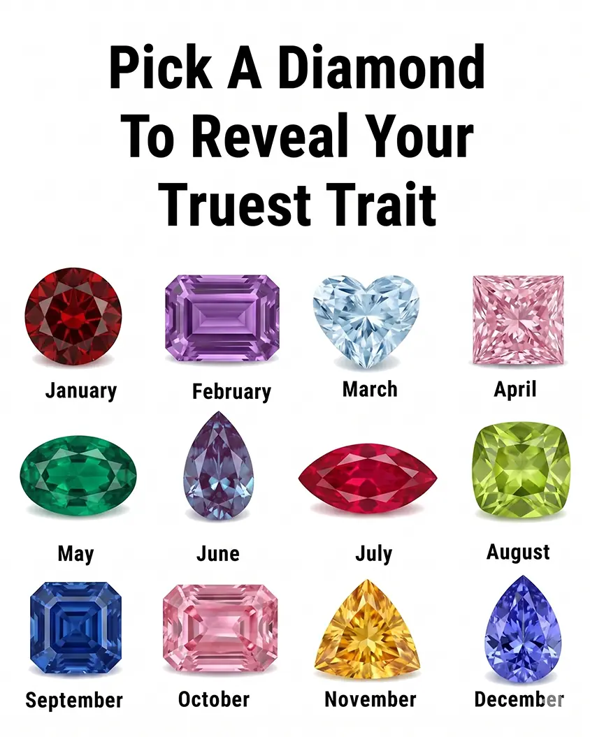 Pick A Diamond To Reveal Your Truest Trait