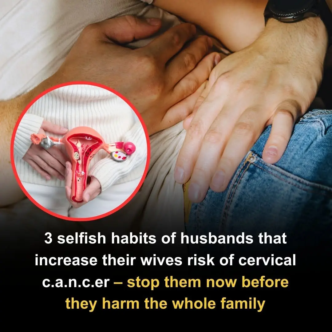 3 intimate habits of husbands that may increase wives risk of cervical cancer