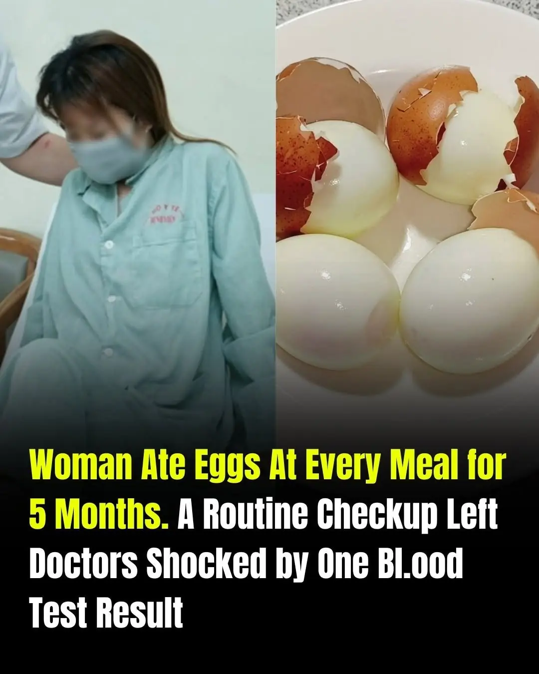 Woman Ate Eggs at Every Meal for Five Months—A Routine Checkup Revealed a Surprising Blood Test Result