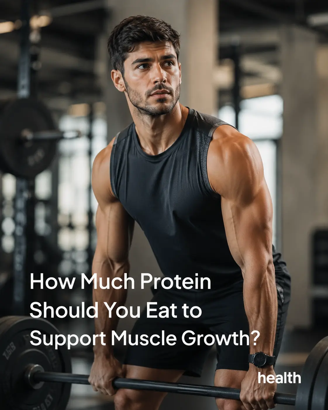 How Much Protein Do You Need for Muscle Gain?