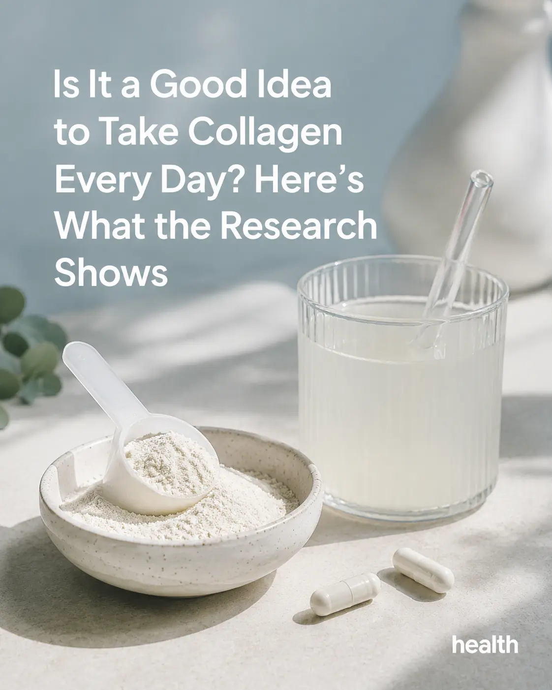 How Much Collagen Should You Take Daily?