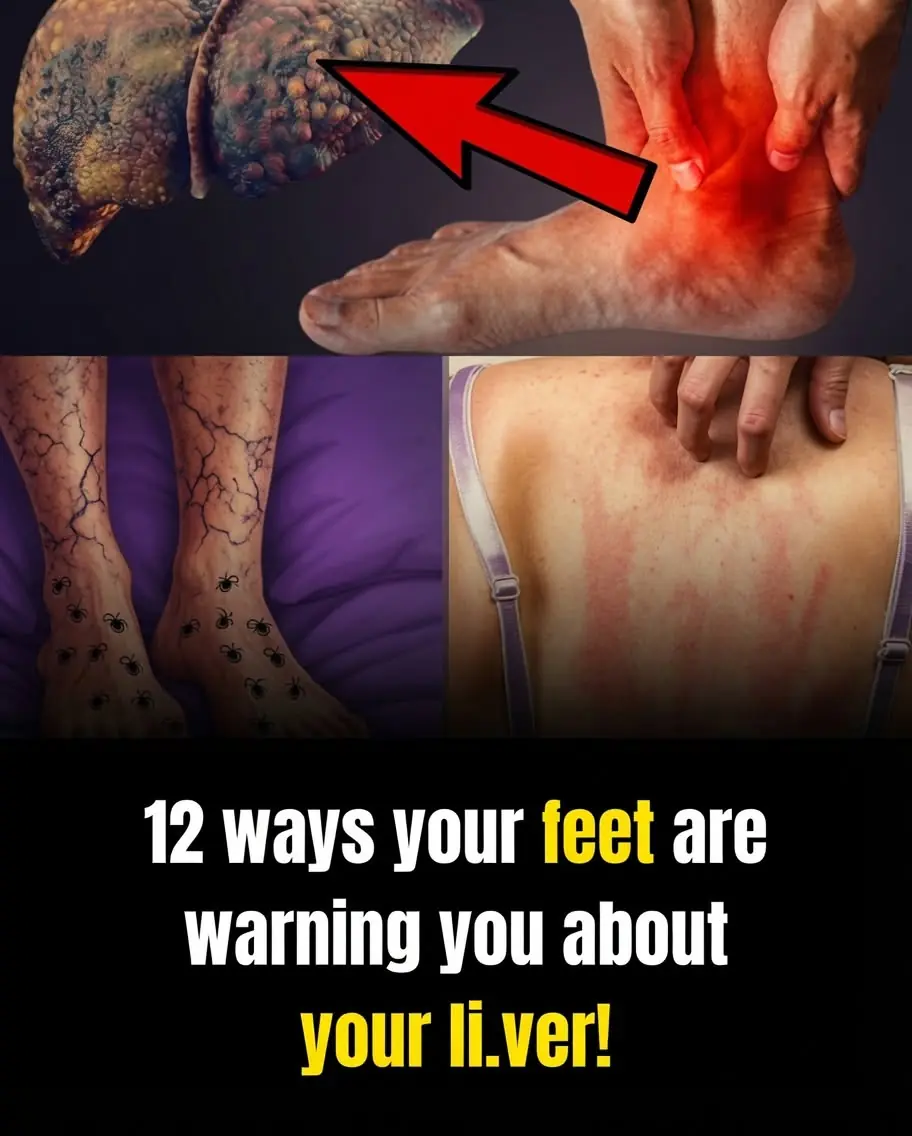 12 Ways Your Feet May Be Warning You About Li.ver Problems