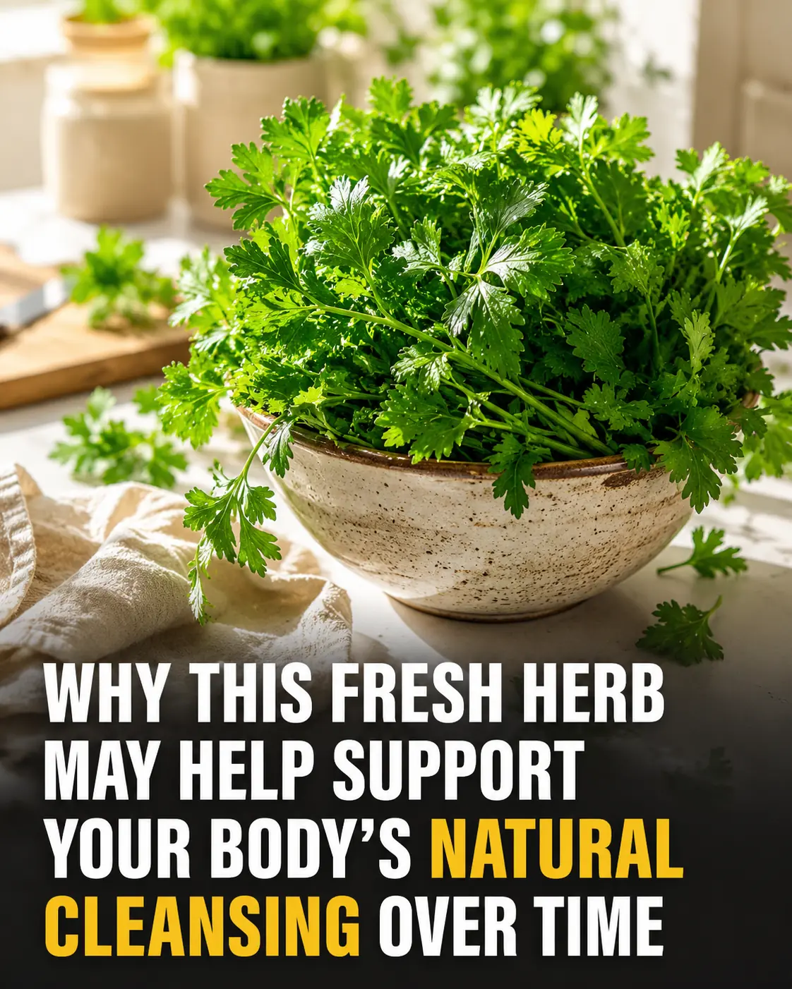 9 Incredible Health Benefits of Cilantro