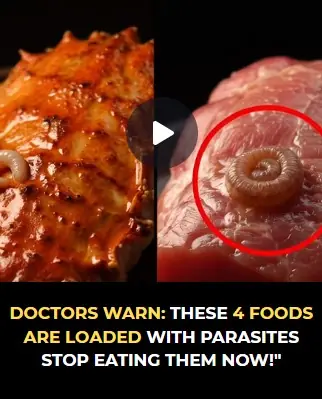 Doctors Warn: Stop Eating These 4 Foods Immediately—They May Carry Hidden Parasites That Put Your Health at Risk