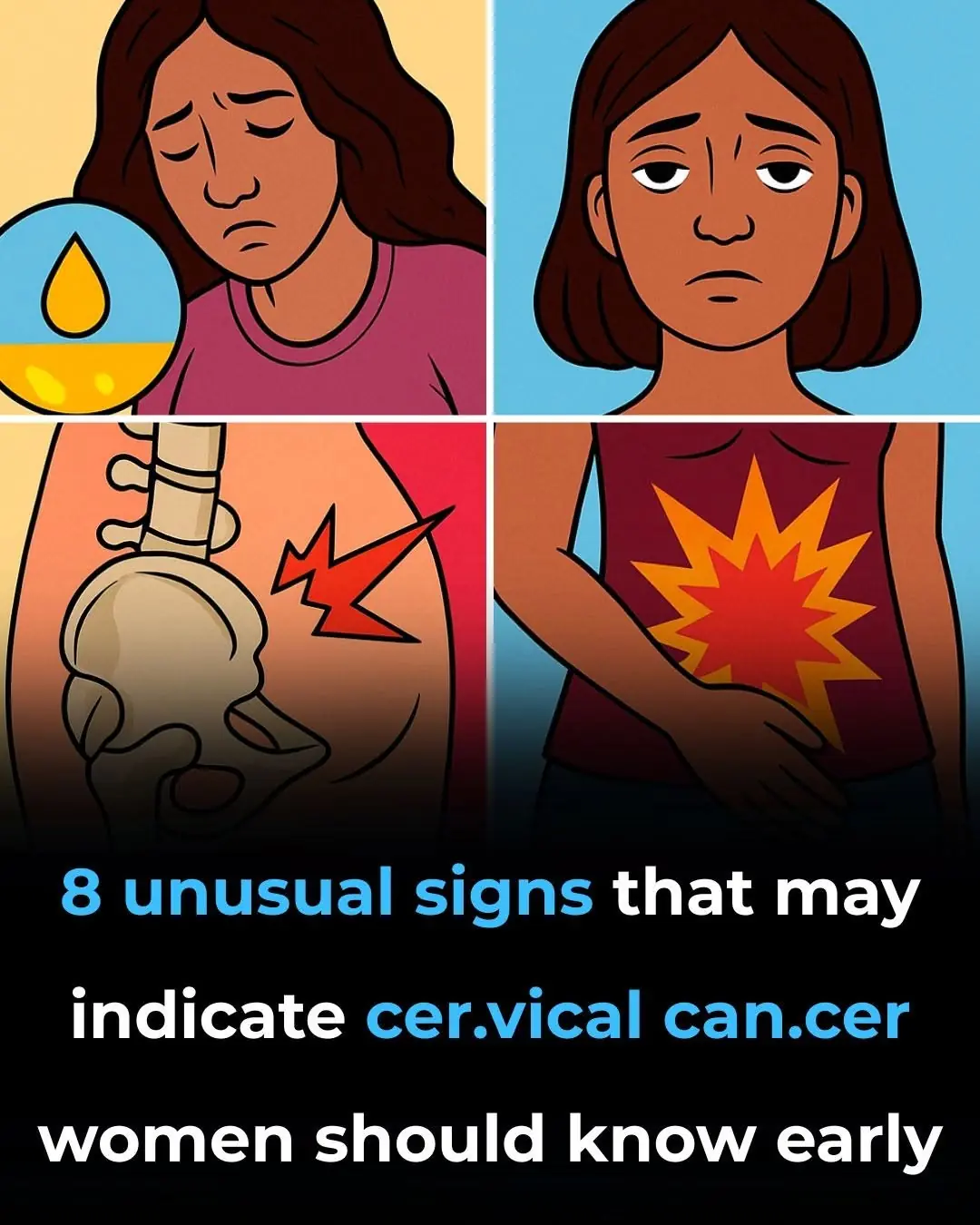8 Unusual Signs That May Indicate Cervical Cancer