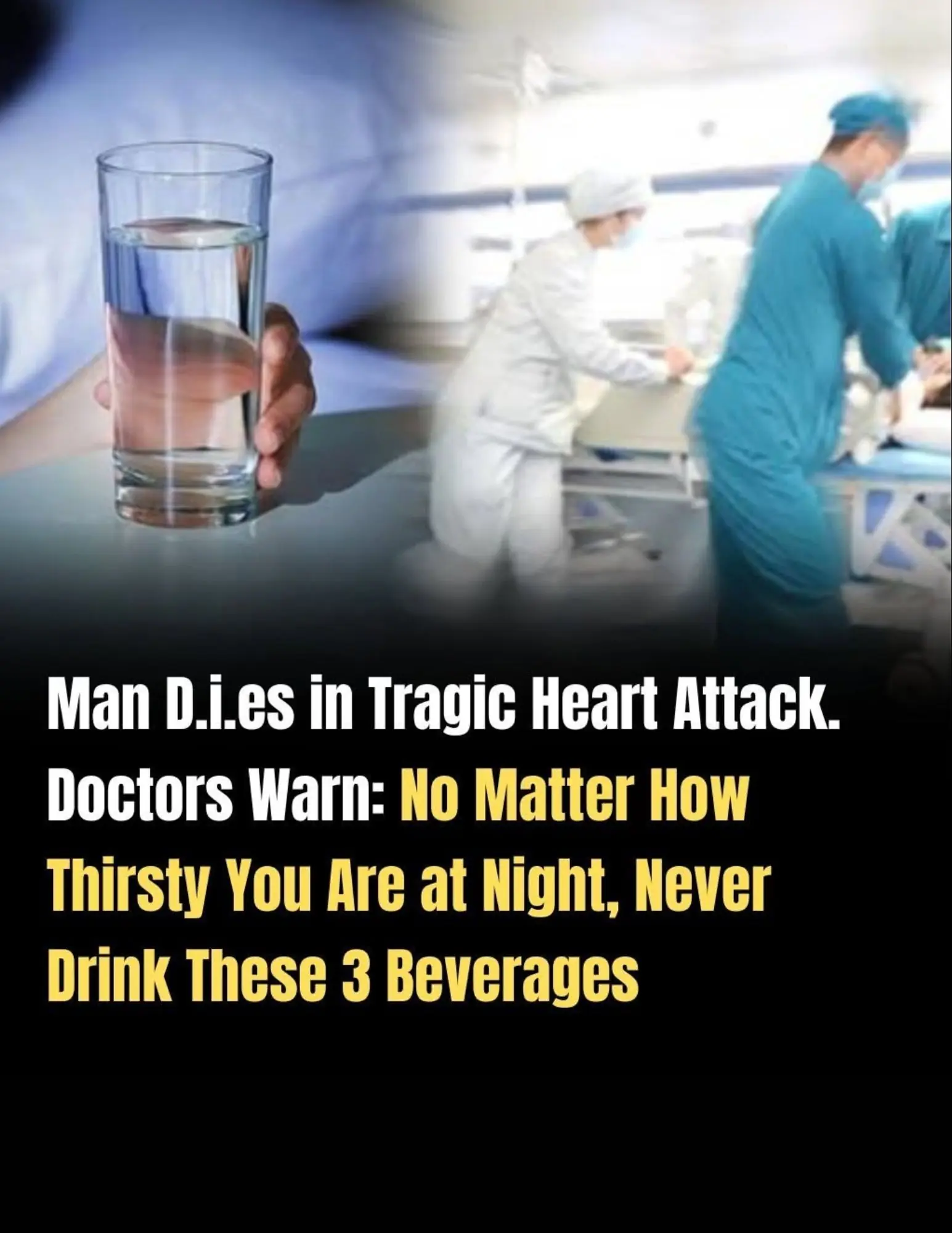 Man Dies of a Heart Attack — Doctors Warn: No Matter How Thirsty You Are at Night, Avoid These 3 Drinks