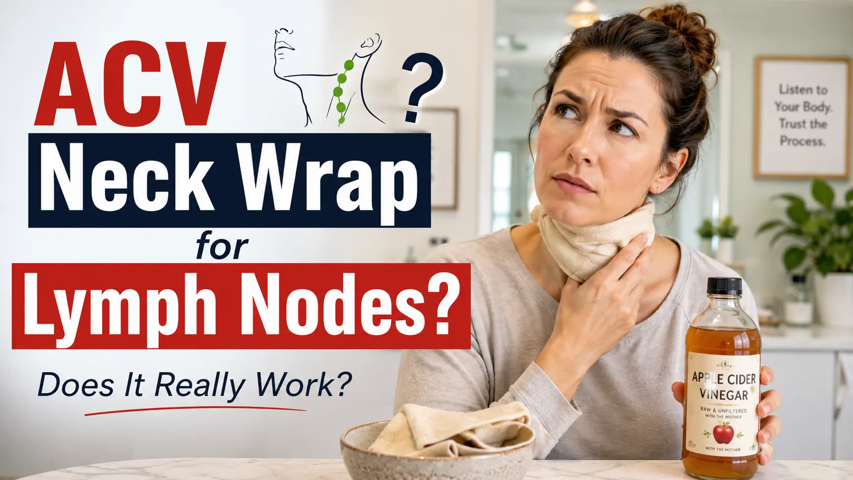 Can an Apple Cider Vinegar Neck Wrap Drain Your Lymph Nodes?