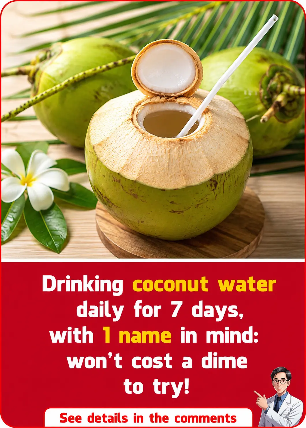 Drink coconut water when hungry within 7 days, 1 arrow hits 10 targets: if you don't try, it's too much