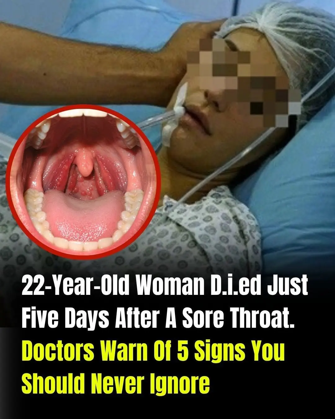 Sore Throat Turned Serious: Five Warning Signs You Should Never Ignore