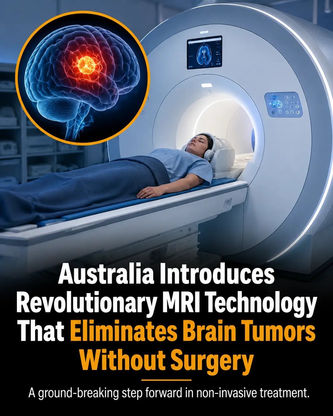 Doctors Are Destroying Tumors Inside MRI Scanners Without Making a Single Incision
