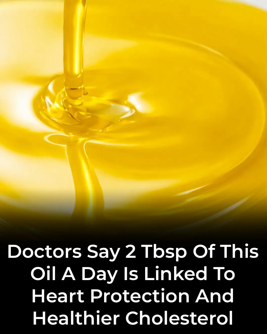 Scientifically Proven Health Benefits of Olive Oil (Extra Virgin, Pure, Unrefined)