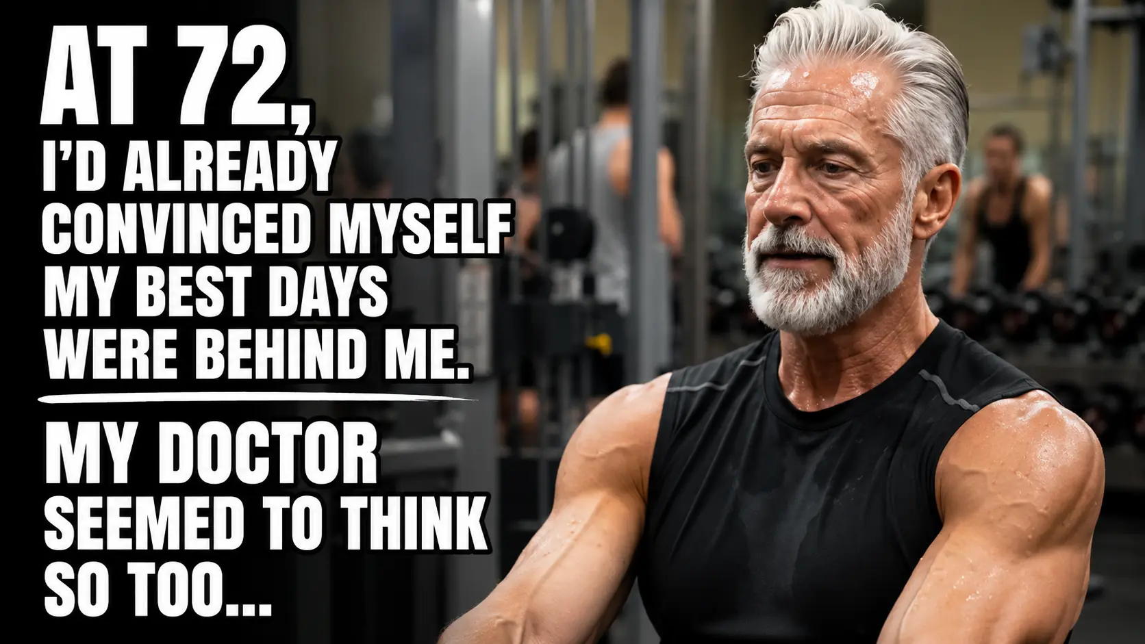 At 72, I Thought My Best Days Were Behind Me—These 10 Habits Changed How I Think About Aging