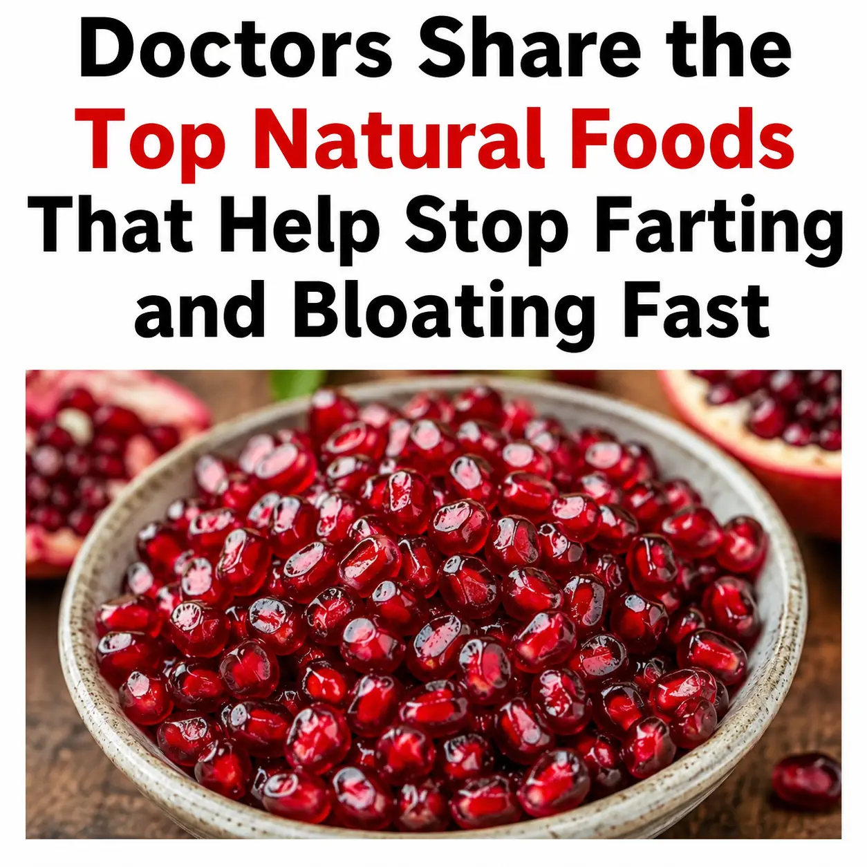 Proven Foods to Beat Gas and Bloating and Flatten Your Stomach