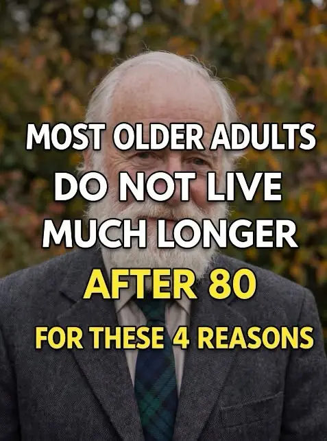Most Older Adults Don't Live Much Past 80: Here Are 4 Reasons