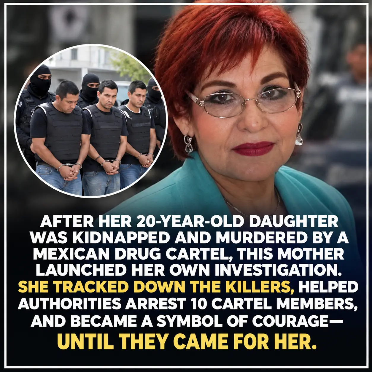 Miriam Rodríguez: The Mother Who Refused to Stop Searching for Her Daughter