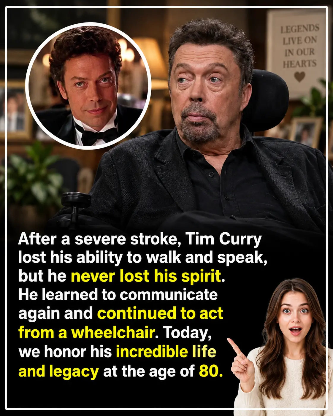 A Stroke Changed How Tim Curry Performed, but It Never Took Away the Performer