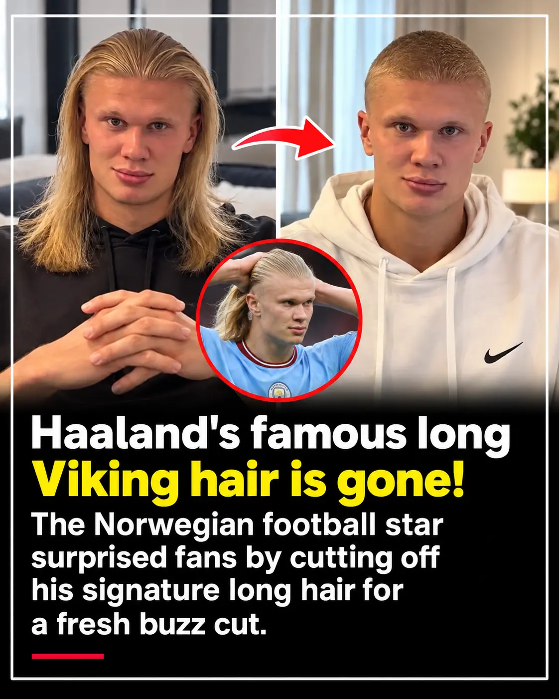 Erling Haaland Shocks Fans With Dramatic New Haircut Ahead of the New Season