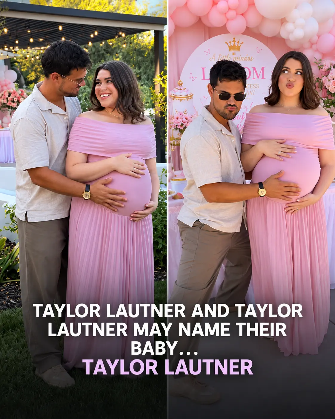 Taylor Lautner and Tay Lautner Are Considering an Unforgettable Name for Their Baby Girl