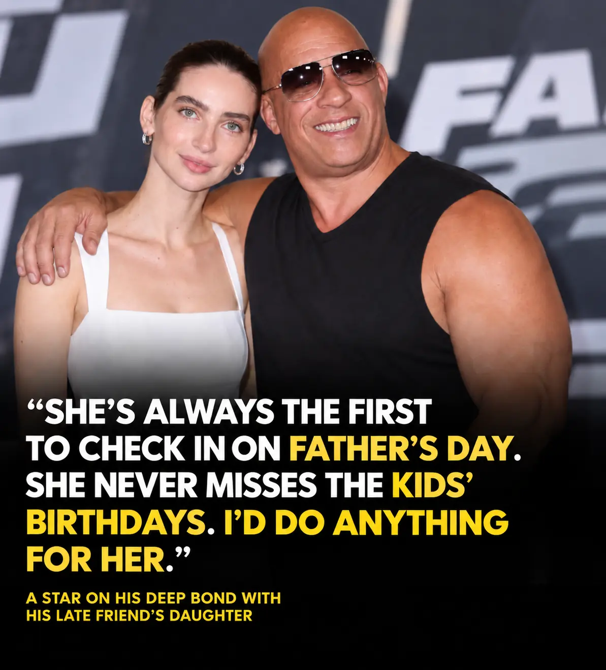 Vin Diesel Says Paul Walker’s Daughter Meadow Is Family: “I Would Die for Her”