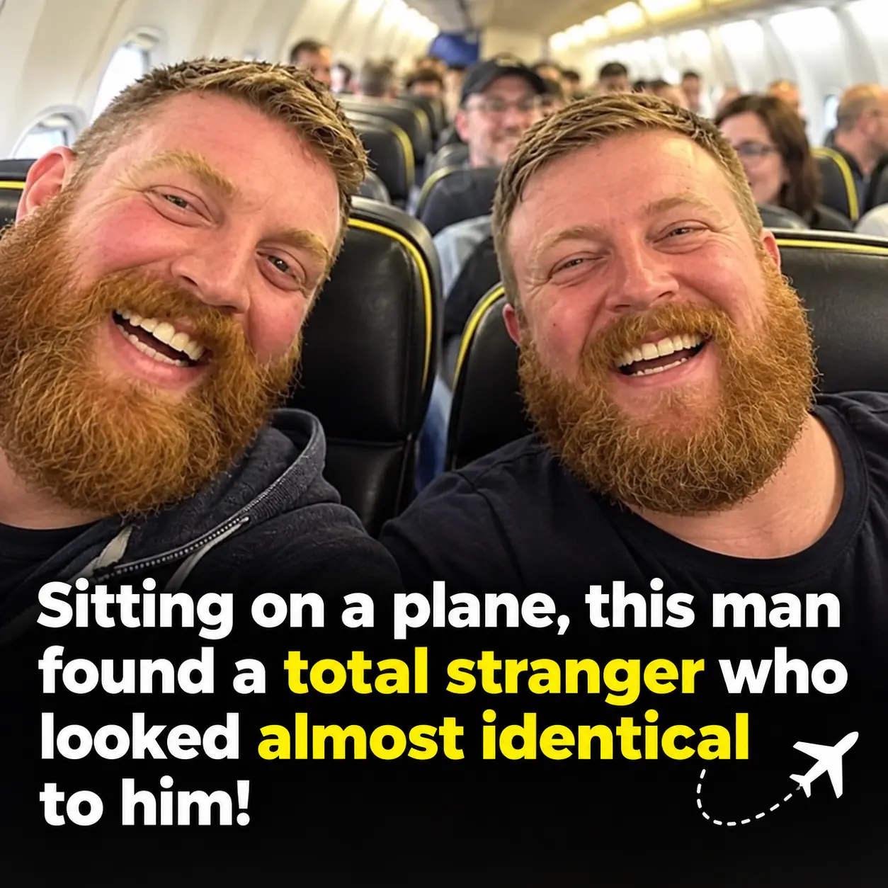 Strangers on a Plane Discover They Look Almost Identical—Then the Coincidences Get Even Stranger