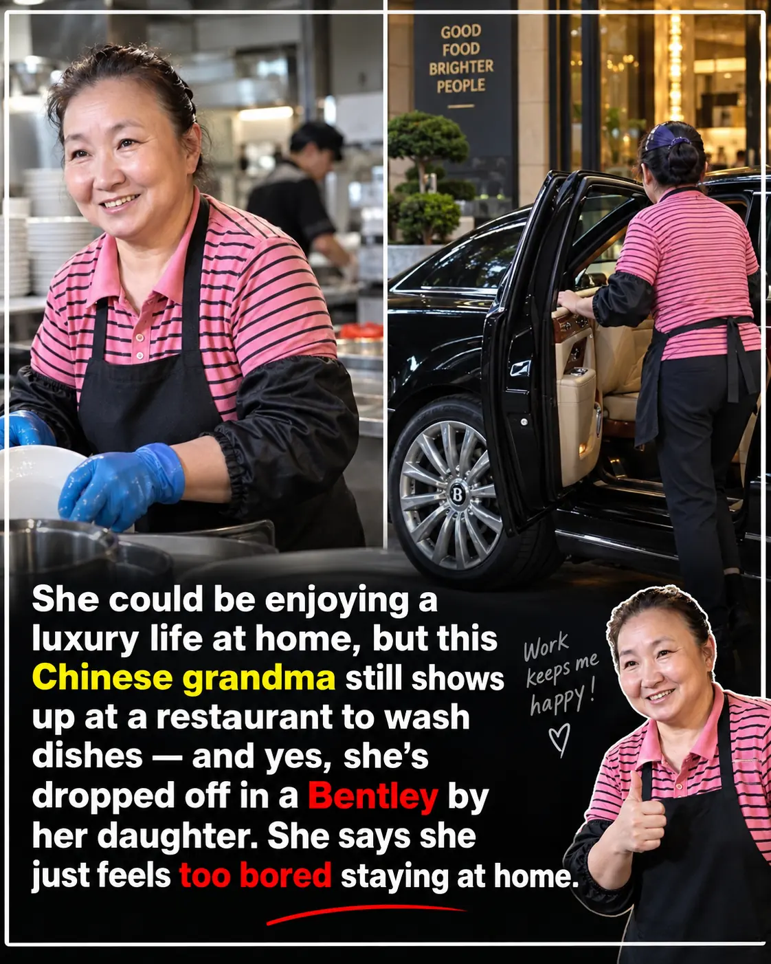 She Arrived at Work in a Bentley—Then Put on an Apron to Wash Dishes