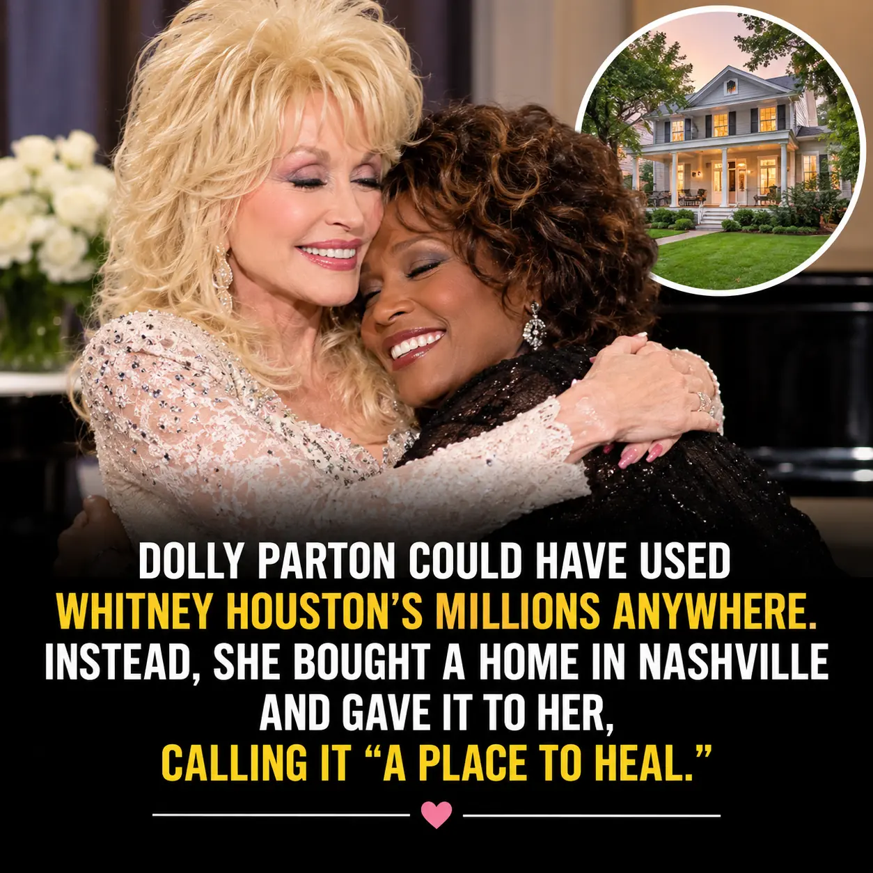 Whitney Houston Made Dolly Parton Millions—What Dolly Did With the Money Made the Story Even More Powerful