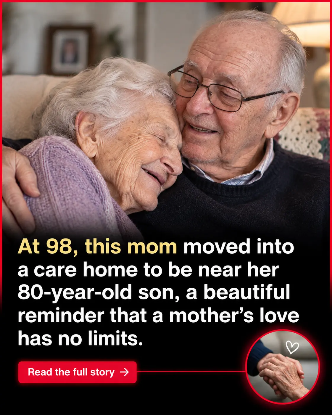 At 98, She Moved Into a Care Home to Stay Close to Her 80-Year-Old Son