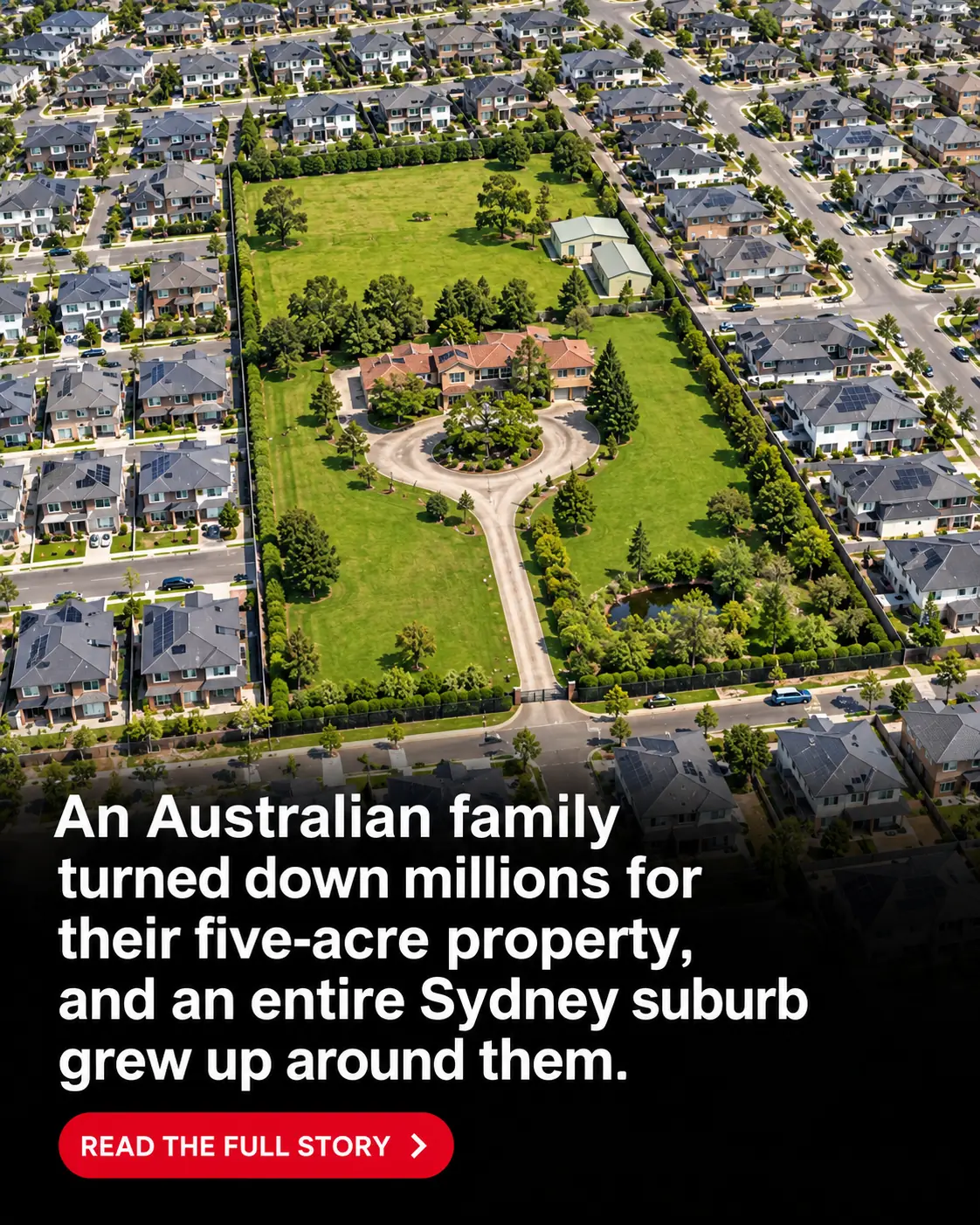 Family Turns Down Millions and Keeps Their Five Acres as Sydney Expands Around Them