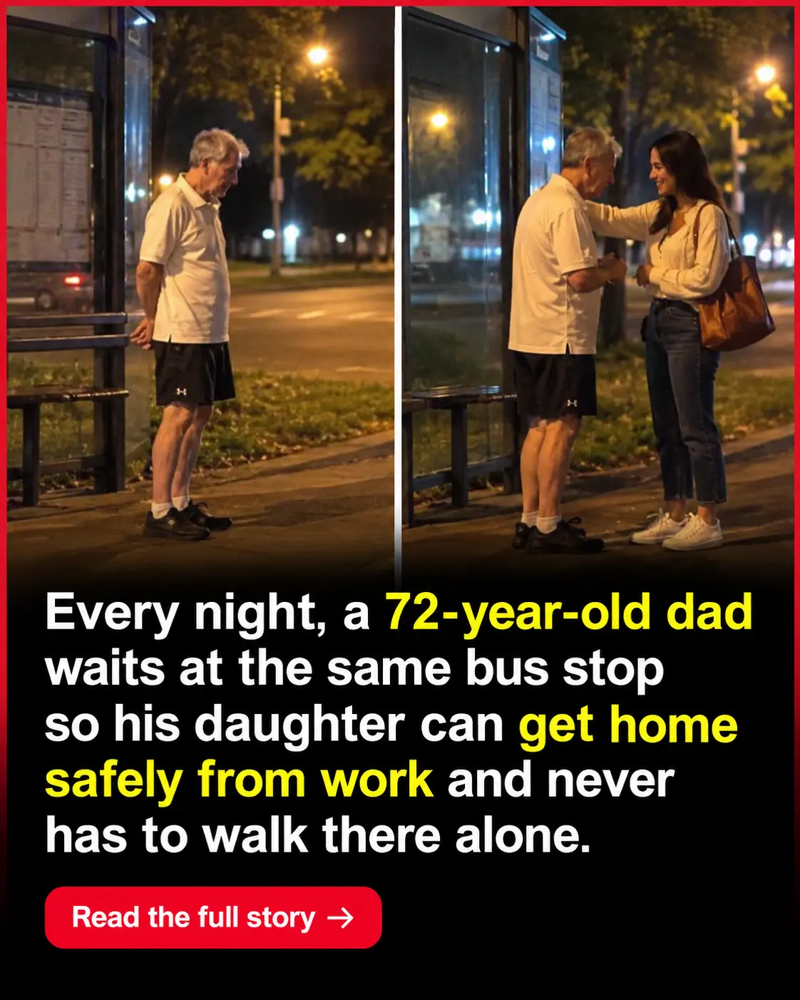 72-Year-Old Father Waits in the Dark Every Night Just to Walk His Daughter Home Safely