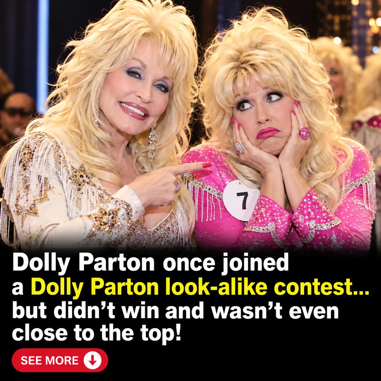 Dolly Parton Secretly Entered a Dolly Parton Look-Alike Contest — and Lost