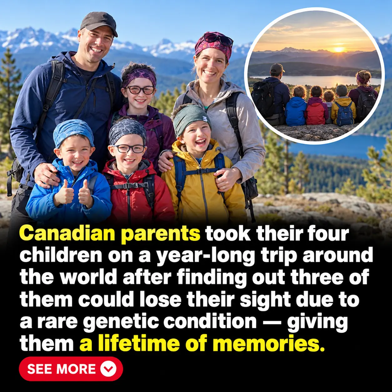 Parents Take Their Children on a Year-Long World Adventure Before Rare Eye Disease Steals Their Sight