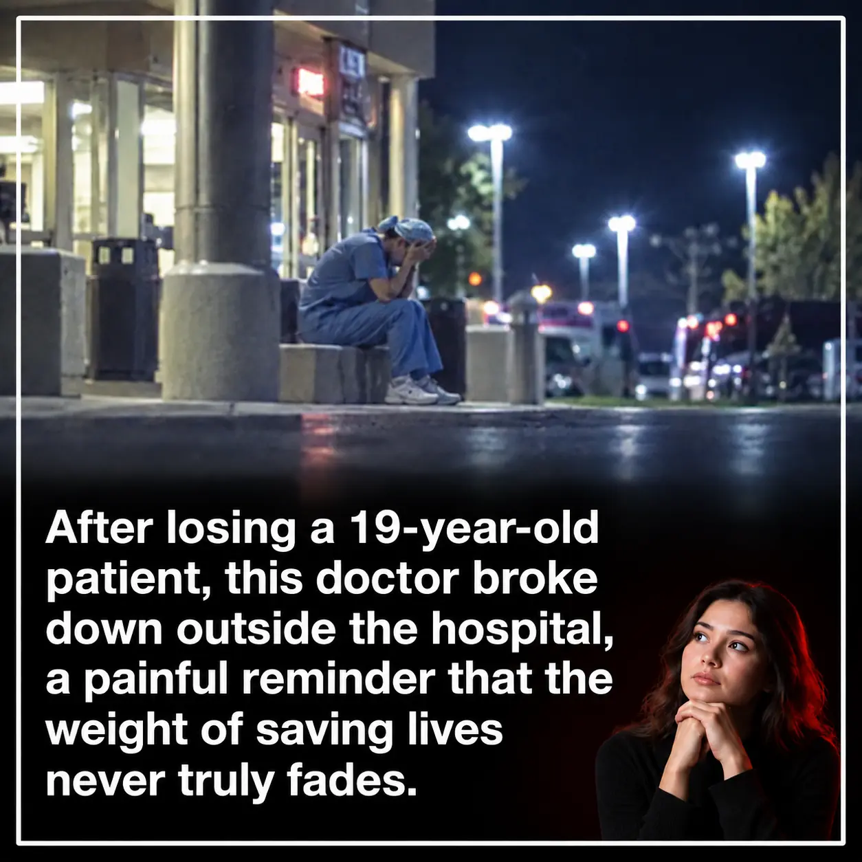 The Heartbreaking Moment an ER Doctor Broke Down After Losing a 19-Year-Old Patient
