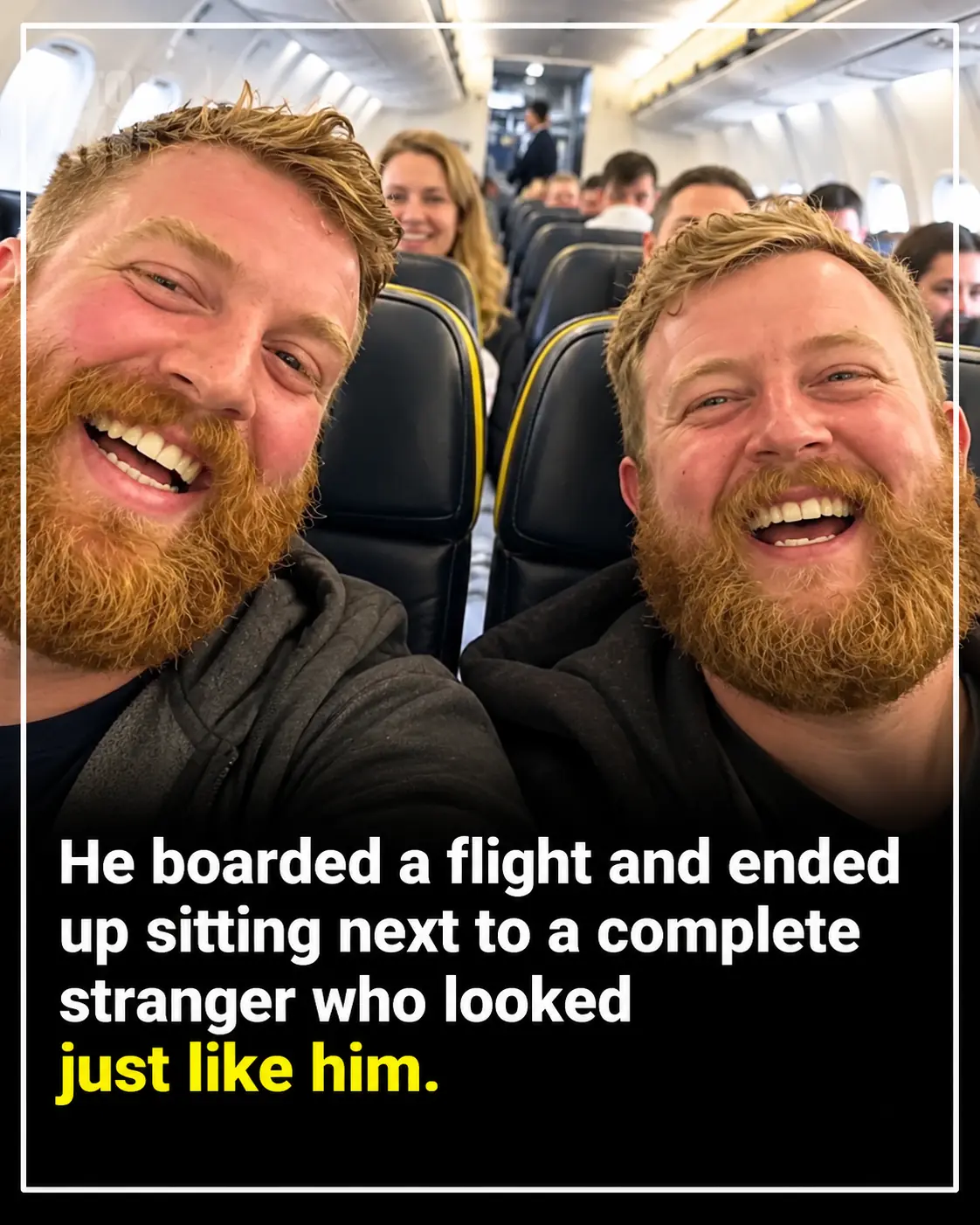 He Found a Stranger in His Plane Seat—Then Realized They Looked Almost Identical