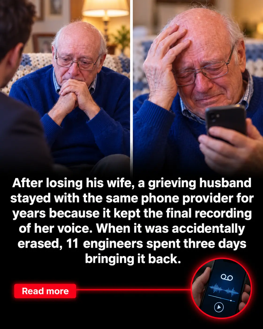 He Kept the Same Phone Company for 12 Years Just to Hear His Late Wife’s Voice—Until One Day, Her Recording Suddenly Disappeared.