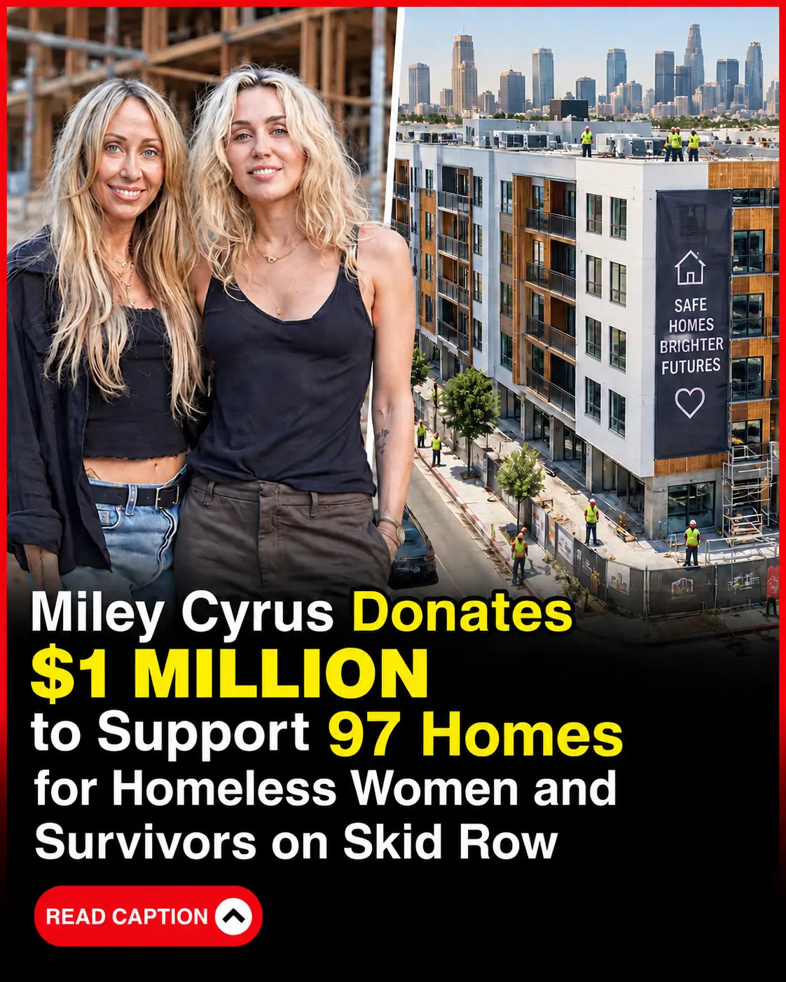 Miley Cyrus Donates $1 Million to Help Build 97 Permanent Homes for Homeless Women in Los Angeles ❤️🏡