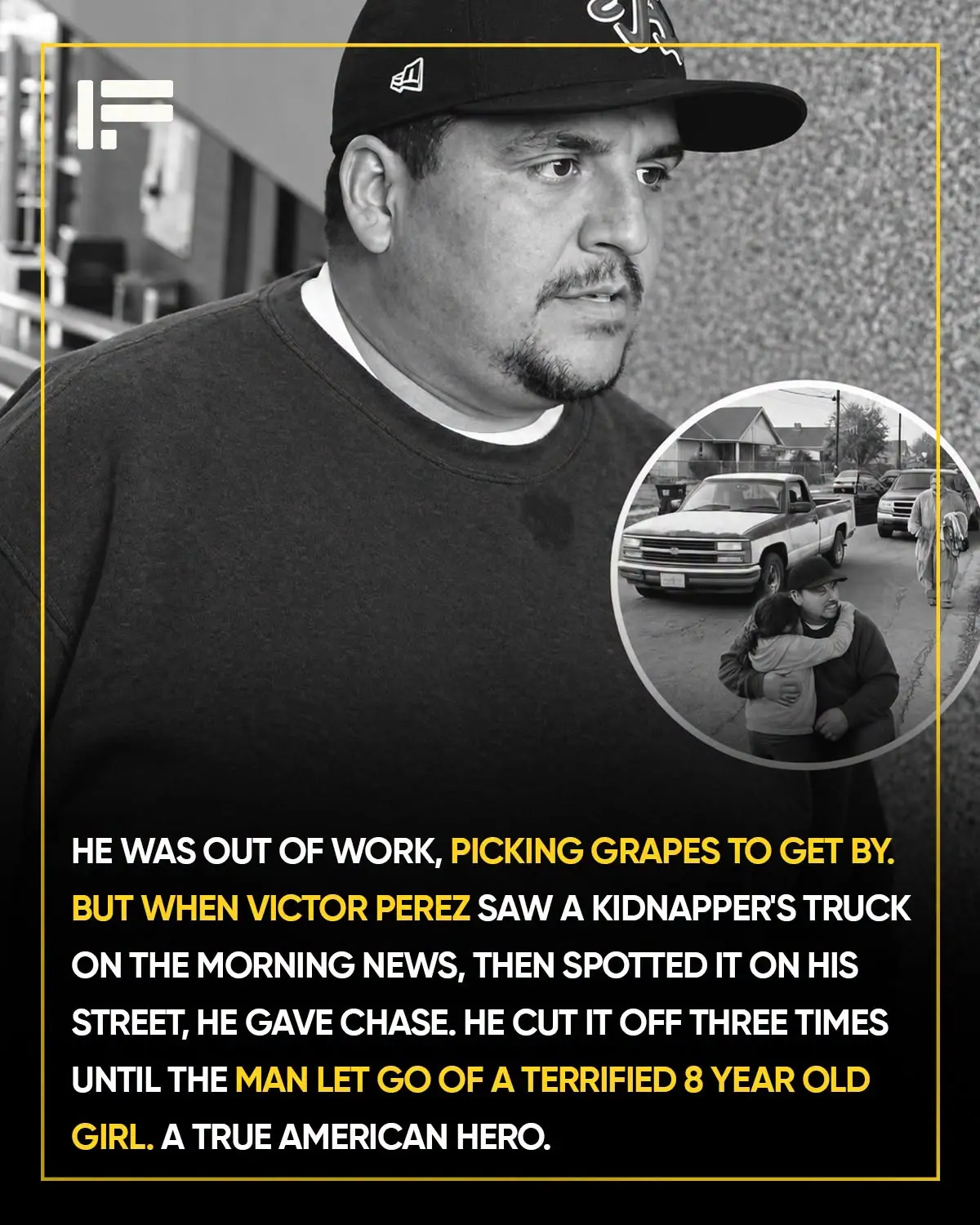 Victor Perez: The Ordinary Man Who Became a Hero by Saving an Abducted Girl