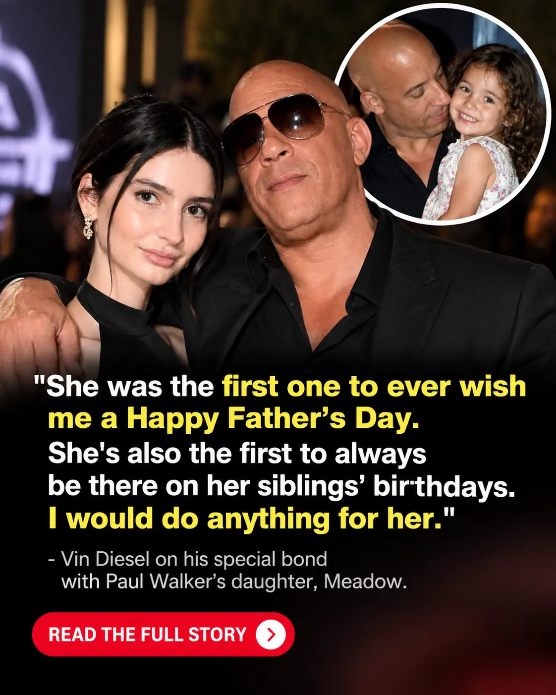 Vin Diesel’s Unbreakable Bond With Paul Walker’s Daughter Meadow: “I Would Die for Her” — A Promise of Family That Lives On Beyond His Best Friend’s Death