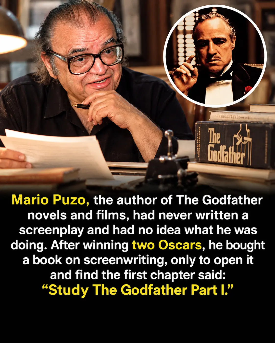 Mario Puzo Won Two Oscars for Writing The Godfather Without Screenwriting Experience—Then Bought a How-To Book That Told Him to Study His Own Movie! 😂🎬