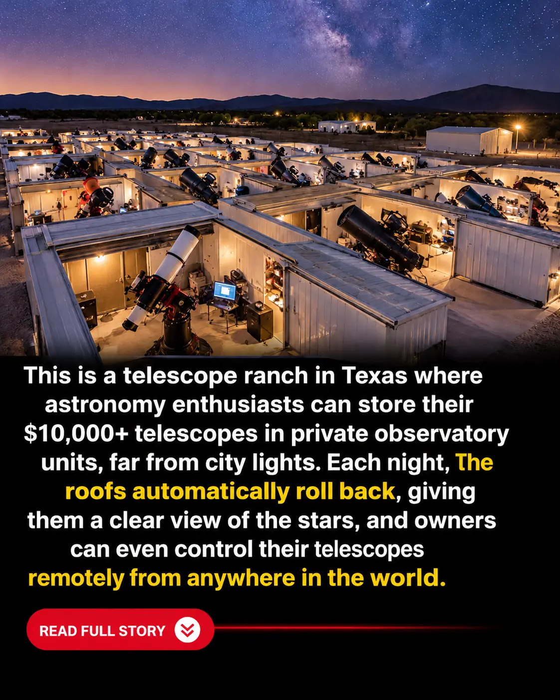 Inside Texas’ Incredible Telescope Ranch, Where Hundreds of Telescopes Explore Distant Galaxies Remotely From Anywhere in the World! 🔭🌌