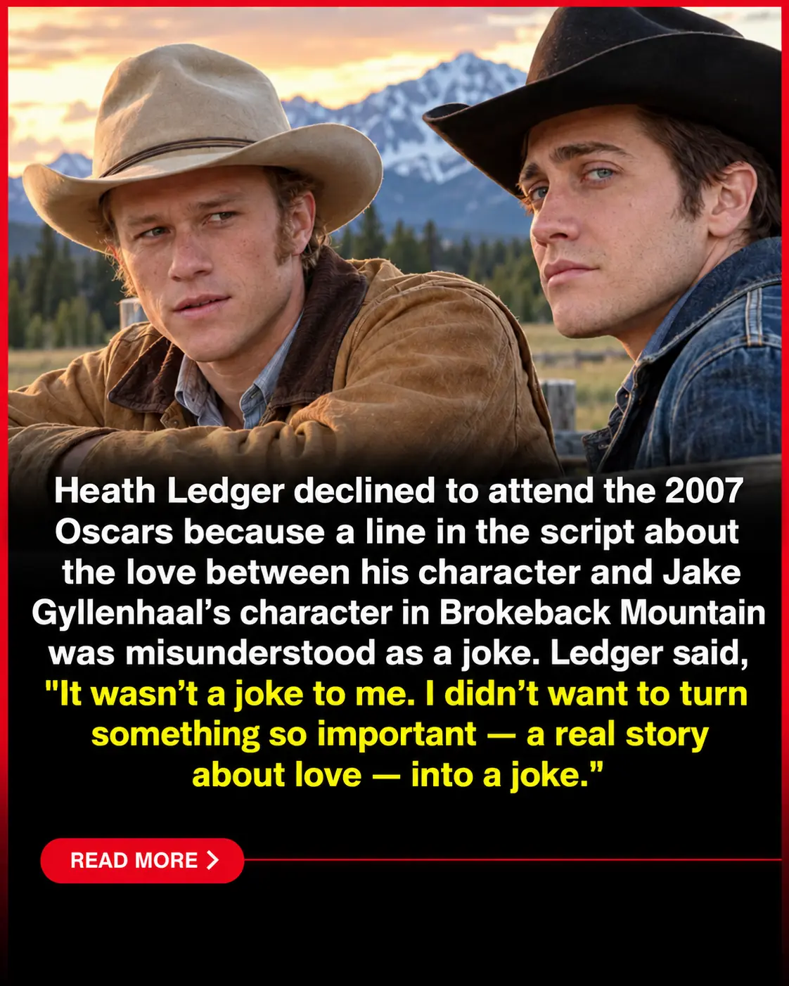 “It’s Not a Joke to Me”: Heath Ledger Refused to Mock the Love Story in Brokeback Mountain, Choosing Respect Over Laughter ❤️