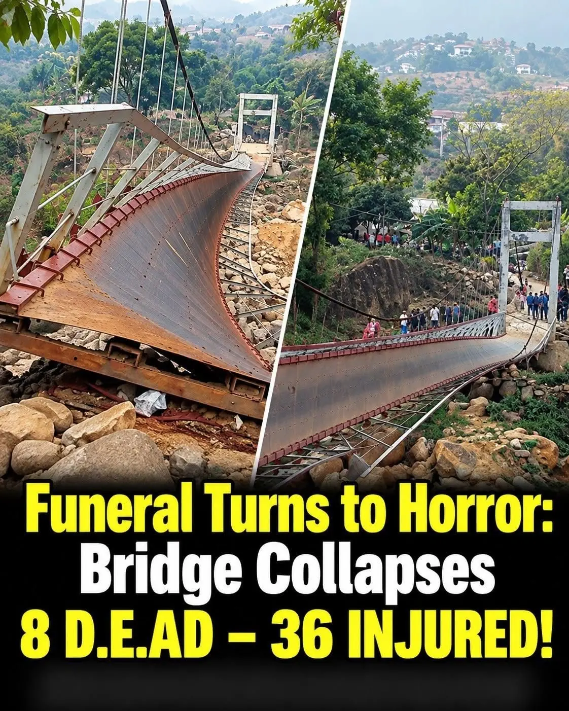 Funeral Turns to Tragedy: Suspension Bridge Collapse Leaves Eight Dead and Dozens Injured